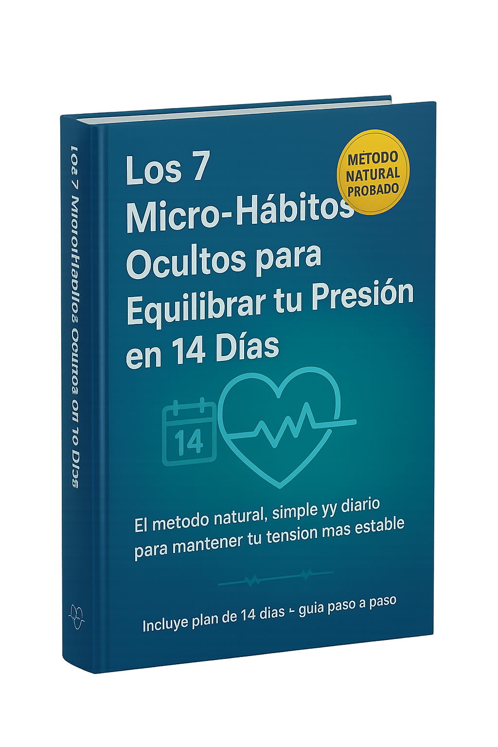 Los 7 Micro-Hábitos Ocultos para Equilibrar tu Presión en 14 Días